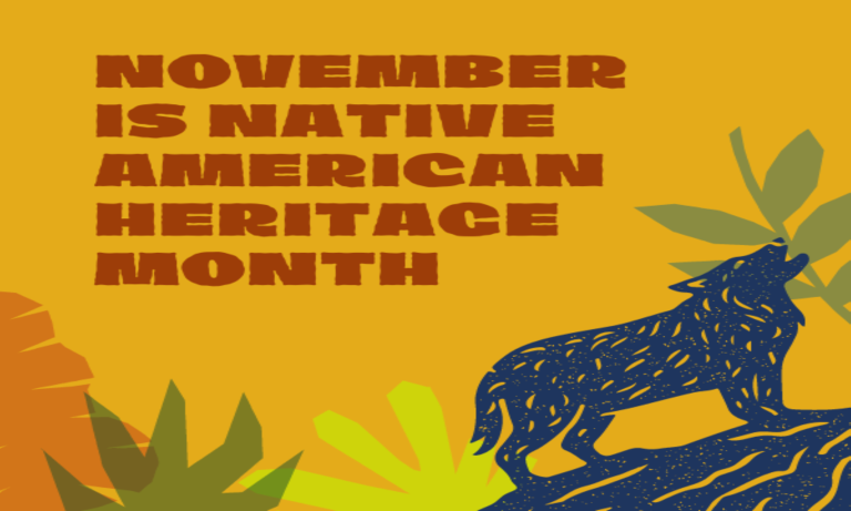 November is Native American Heritage Month